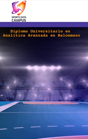Diploma Universitario en Analítica Avanzada en Balonmano
